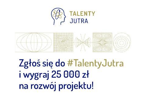 Program Grantowy Talenty Jutra