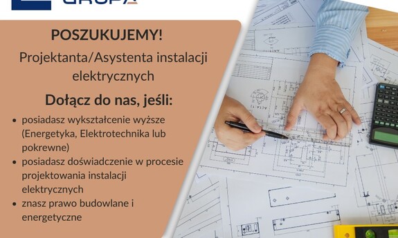 Poszukiwany projektant/asystent instalacji elektrycznych!