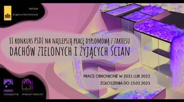 II Konkurs PSDZ na najlepszą pracę dyplomową z zakresu dachów zielonych i żyjących ścian