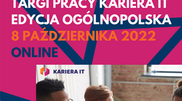 WIRTUALNE TARGI PRACY KARIERA IT – EDYCJA OGÓLNOPOLSKA