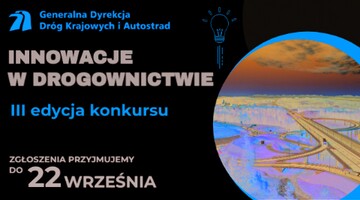 III edycja konkursu „Innowacje w drogownictwie”