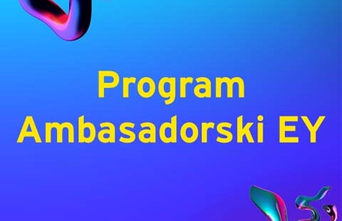 Rekrutacja do Programu Ambasadorskiego EY