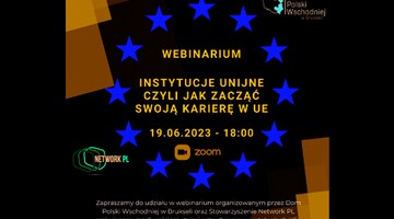 Webinarium pt. INSTYTUCJE UNIJNE CZYLI JAK ZACZĄĆ SWOJĄ KARIERĘ W UE