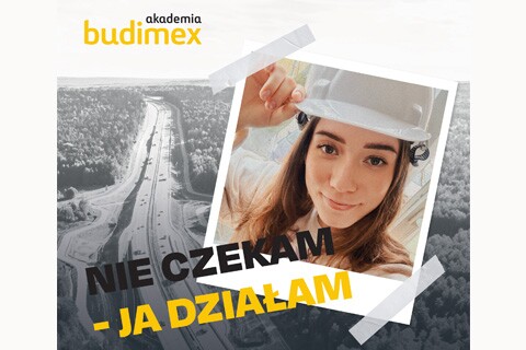 Program płatnych Praktyk Budimex cały czas trwa! Zostało już nieco ponad 100 miejsc