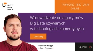 Darmowy webinar pt. "Wprowadzenie do algorytmów Big Data używanych w technologiach komercyjnych."