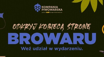 Event studencki pt. Kobieca strona browaru w Kompanii Piwowarskiej.