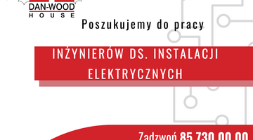 INŻYNIER DS. INSTALACJI ELEKTRYCZNYCH - OFERTA PRACY