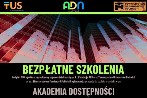 BEZPŁATNE SZKOLENIA w ramach projektu Akademia Dostępności