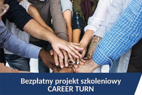 Career Turn - bezpłatny projekt dla osób szukających nowej ścieżki zawodowej