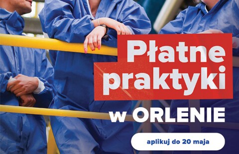 Wakacyjne praktyki w ORLEN