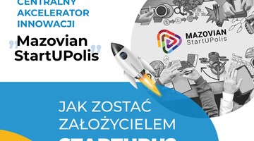 Platforma dla starupów „Mazovian StartUPolis”