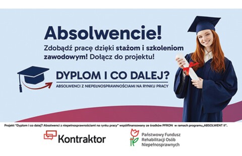 „Dyplom i co dalej? Absolwenci z niepełnosprawnościami na rynku pracy”
