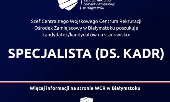 PRACA! SPECJALISTA (DS. KADR) - WCR