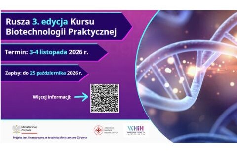 III edycja Kursu Biotechnologii Praktycznej