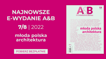 Architektura & Biznes – NOWY NUMER